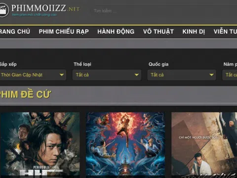 Khởi tố vụ án hình sự liên quan website phim “lậu” lớn nhất Việt Nam: Biện pháp răn đe thích đáng đối tượng có hành vi xâm phạm bản quyền